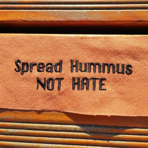 SD: VEGAN - SPREAD HUMMUS NOT HATE